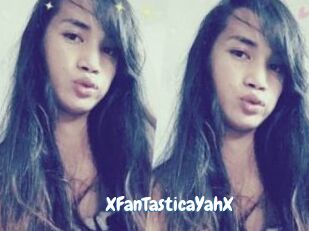 XFanTasticaYahX