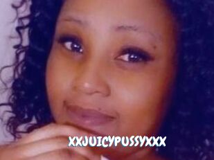 XXJUICYPUSSYXXX