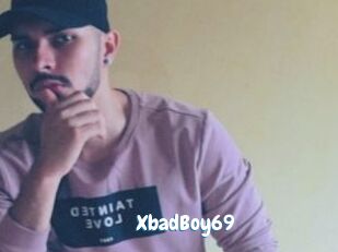 XbadBoy69