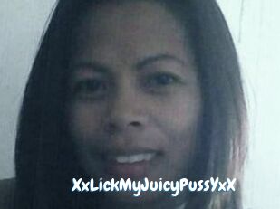 XxLickMyJuicyPussYxX