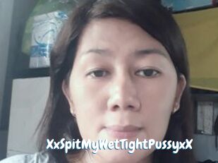 XxSpitMyWetTightPussyxX