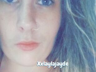 Xxlaylajayde
