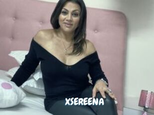 XSEREENA