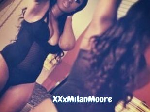 XXxMilanMoore