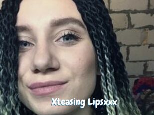 Xteasing_Lipsxxx