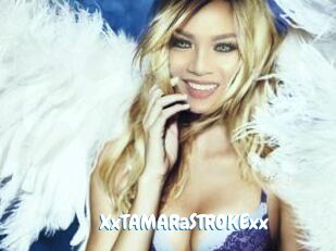 XxTAMARaSTROKExx
