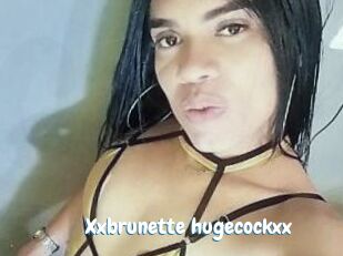 Xxbrunette_hugecockxx