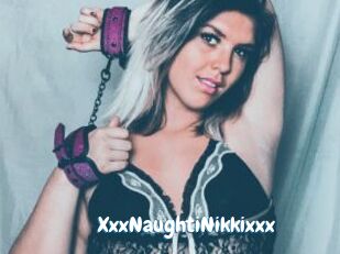 XxxNaughtiNikkixxx