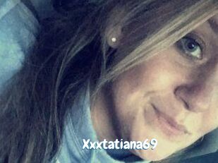 Xxxtatiana69