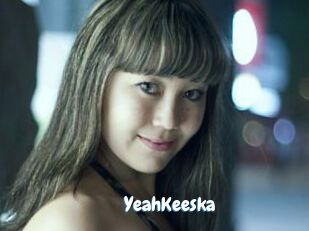 YeahKeeska