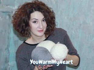 YouWarmMyHeart