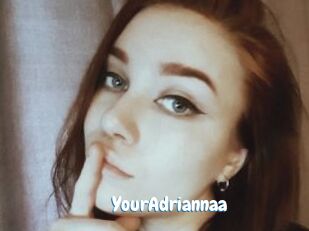 YourAdriannaa