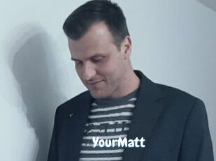 YourMatt
