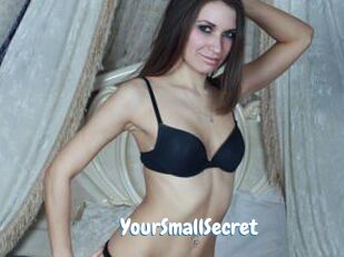 YourSmallSecret