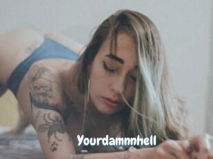 Yourdamnnhell