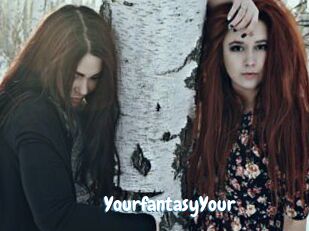 YourfantasyYour