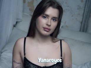 Yanaroyce