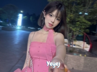 Yeyej