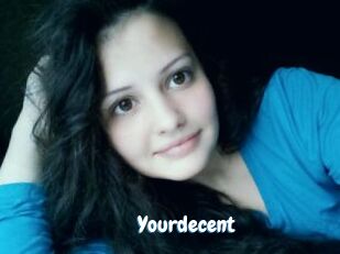 Yourdecent