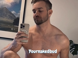 Yournakedbud