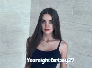 Yournightfantasy29