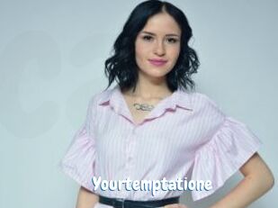 Yourtemptatione
