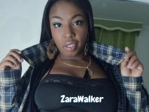 ZaraWalker