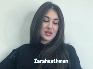 Zaraheathman